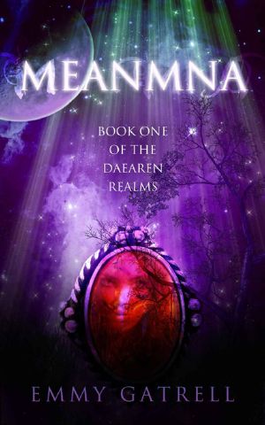 [Daearen Realms 01] • Meanmna · Book One of the Daearen Realms